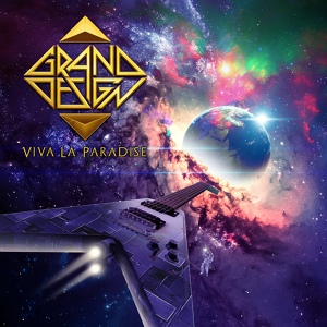 Обложка для Grand Design - Viva La Paradise