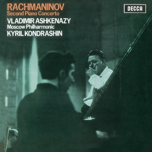 Обложка для Vladimir Ashkenazy, Moscow Philharmonic Orchestra, Kirill Kondrashin - Rachmaninoff: Piano Concerto No. 2 in C Minor, Op. 18 - 1. Moderato