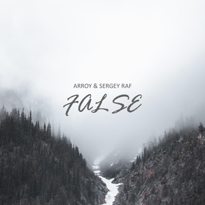 Обложка для ARROY, Sergey Raf - False