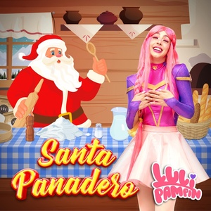 Обложка для Luli Pampín - Santa Panadero