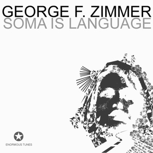 Обложка для George F. Zimmer, Dinka - Soma Is Language