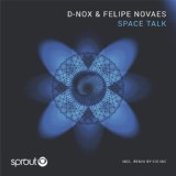 Обложка для Felipe Novaes, D-Nox - Space Talk