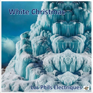 Обложка для Les Phils Electriques - White Christmas