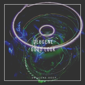 Обложка для Deugene - Good Look