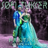 Обложка для SOFI TUKKER, R3hab - Fantasy