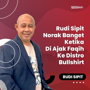 Обложка для Rudi Sipit - Rudi Sipit Norak Banget Ketika Di Ajak Faqih Ke Distro Bullshirt