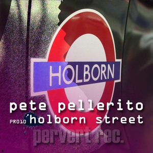 Обложка для Pete Pellerito - Holborn Street