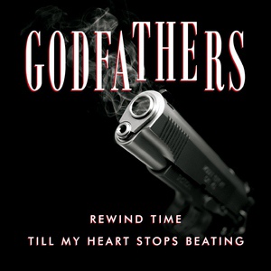 Обложка для The Godfathers - Till My Heart Stops Beating