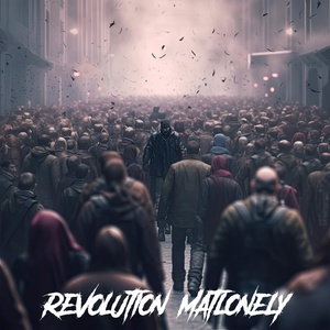 Обложка для Matlonely - Revolution
