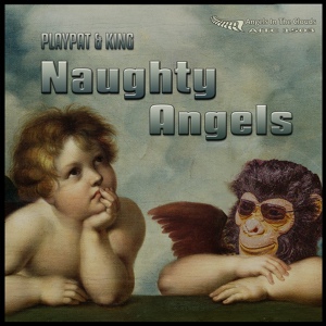 Обложка для Playpat & King - Naughty Angels