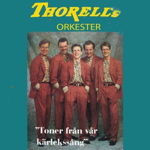 Обложка для Thorell´s Orkester - Obla Di Obla Da