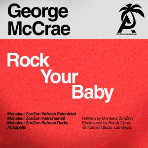 Обложка для George McCrae - Rock Your Baby