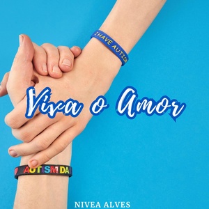 Обложка для Nivea Alves - Viva o Amor