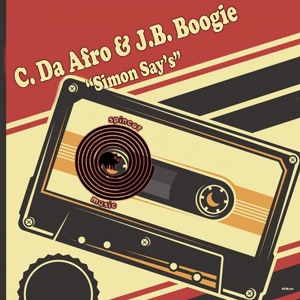 Обложка для C. Da Afro, J.B. Boogie - Simon Say's