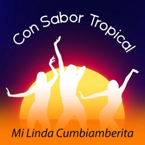 Обложка для CON SABOR TROPICAL - Cuando La Mujer Se Va