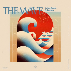Обложка для LOTUS BEATS, Lazlow - The Wave