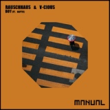 Обложка для Rauschhaus, V-Cious feat. Haptic - Boy
