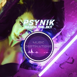 Обложка для pSynik - Reach The Sky