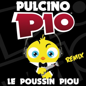 Обложка для Pulcino Pio - Le poussin piou