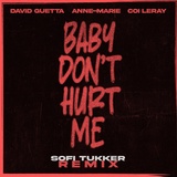 Обложка для David Guetta, Anne-Marie, Coi Leray - Baby Don't Hurt Me