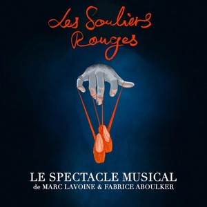 Обложка для Les Souliers Rouges Cast 2024 feat. Benjamin Siksou - Aimer pour soi