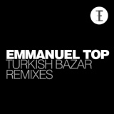 Обложка для Emmanuel Top - Turkish Bazar