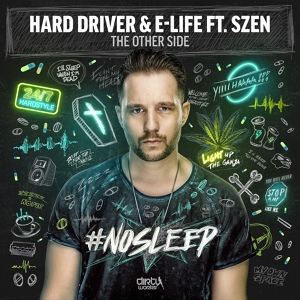 Обложка для Hard Driver, E-Life feat. Szen - The Other Side