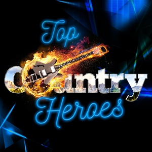 Обложка для Modern Country Heroes, Top Country All-Stars, American Country Hits - Mama Tried