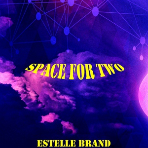 Обложка для Estelle Brand - Space for Two