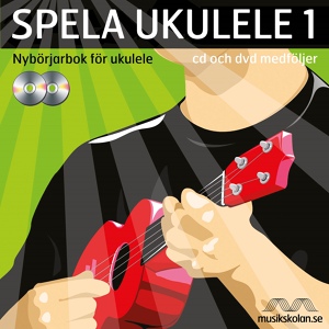 Обложка для Spela ukulele 1 feat. Jan Utbult, Pia Åhlund, Nimrod de Broen - Sån't är livet