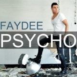 Обложка для Faydee - Psycho