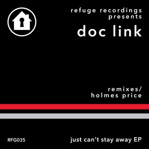 Обложка для Doc Link - Just Can't Stay Away