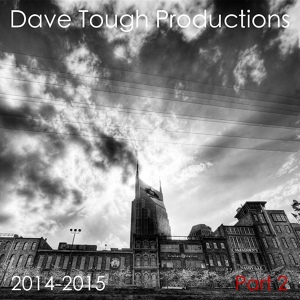 Обложка для Dave Tough Productions - She Got the Best of Me