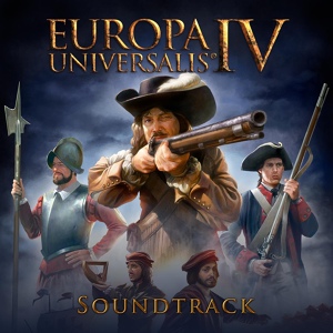Обложка для Paradox Interactive, Andreas Waldetoft - My Kingdom (From the Europa Universalis IV Soundtrack)