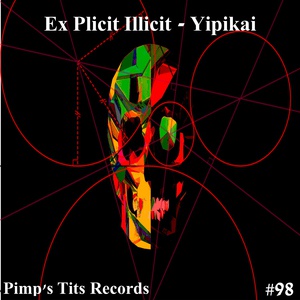 Обложка для Ex Plicit Illicit - Yipikai