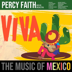 Обложка для Percy Faith - La Cucaracha