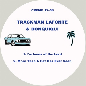 Обложка для Trackman Lafonte & Bonquiqui - Fortunes Of The Lord