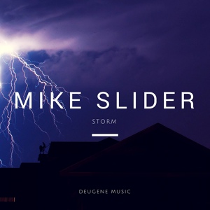 Обложка для Mike Slider - Storm