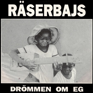 Обложка для Räserbajs - Drömmen om EG