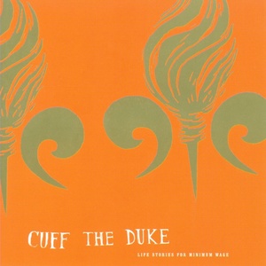 Обложка для Cuff the Duke - This City Will Eat You