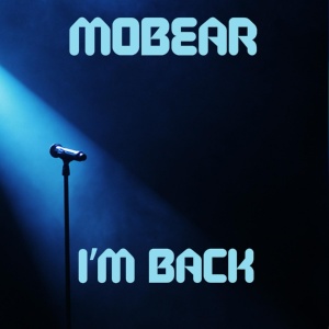Обложка для MOBEAR - Lost All Control