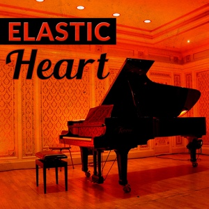 Обложка для Elastic Heart, The Greatest, Piano Pop Players - Reaper