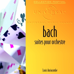 Обложка для Orchestre De Chambre De Toulouse, Louis Auriacombe - J.S. Bach: Suite Pour Orchestre N°3 BWV 1068 - 5. Gigue