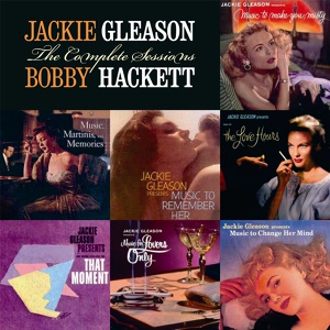 Обложка для Jackie Gleason feat. Bobby Hackett - The Song Is Ended