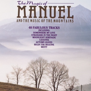 Обложка для Manuel & The Music Of The Mountains - Fools Rush In (Where Angels Fear to Tread)