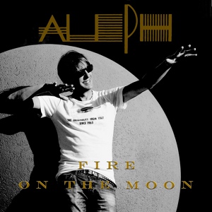Обложка для Aleph - Fire on the Moon