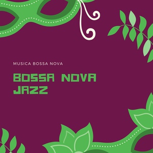 Обложка для Bossa Nova Jazz - Bass Club