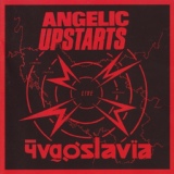 Обложка для Angelic Upstarts - Police Oppression