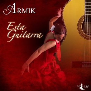 Обложка для Armik - Esta Guitarra