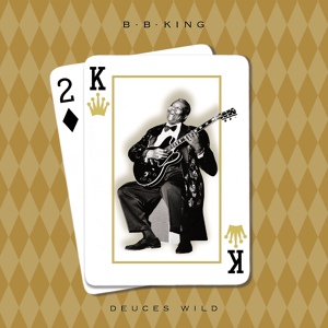 Обложка для B.B.King With D'angelo - B.B. King- Deuces Wild - B.B.King With D'angelo - 06 - B.B.King With D'angelo / Ain't Nobody Home